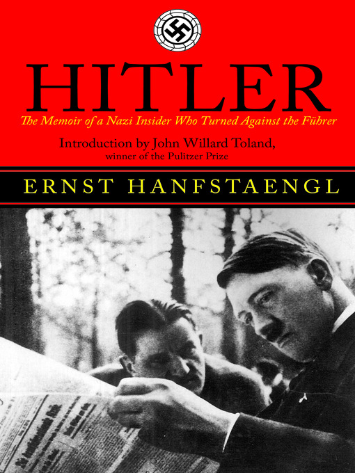 Title details for Hitler by Ernst Hanfstaengl - Available